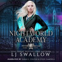 Nightworld Academy: Term Five - LJ Swallow
