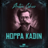 Hoppa Kadın - Anton Chekhov