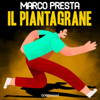 Il Piantagrane - Marco Presta
