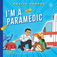 I'm a Paramedic - Lauren Kukla