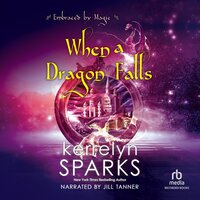 When a Dragon Falls - Kerrelyn Sparks