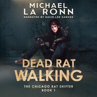 Dead Rat Walking - Michael La Ronn