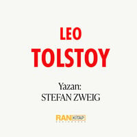 Leo Tolstoy - Stefan Zweig