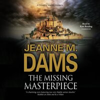 The Missing Masterpiece - Jeanne M. Dams