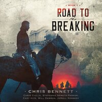 Road to the Breaking - Chris Bennett