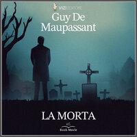 La morta - Guy de Maupassant