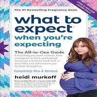 What to Expect When You’re Expecting (5th Edition) - Heidi Murkoff