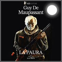 La paura - Guy de Maupassant