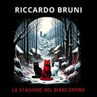 La stagione del biancospino - Riccardo Bruni