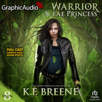 Warrior Fae Princess [Dramatized Adaptation]: Demon Days, Vampire Nights World 8 - K.F. Breene
