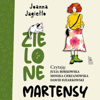 Zielone martensy - Joanna Jagiełło