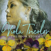 Viola Tricolor - Theodor Storm