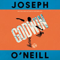 Godwin - Joseph O’Neill