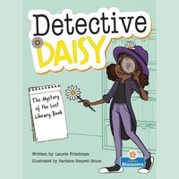 The Mystery of the Lost Library Book - Detective Daisy (Unabridged) - Laurie Friedman