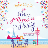 De kleine patisserie in Parijs - Julie Caplin
