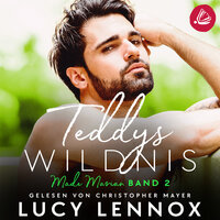 Teddys Wildnis: Made Marian Band 2 - Lucy Lennox