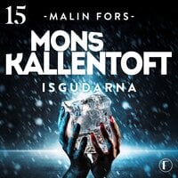 Isgudarna - Mons Kallentoft