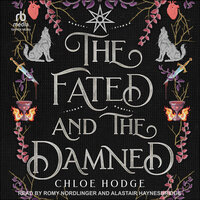 The Fated and the Damned - Chloe Hodge