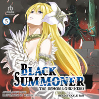 Black Summoner: Volume 5: The Demon Lord Rises - Doufu Mayoi