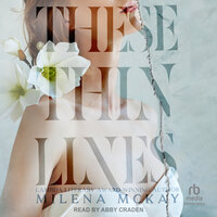 These Thin Lines - Milena McKay