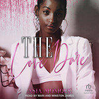 The Love Dare - Asia Monique