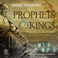 Prophets & Kings: Prequel Collection - Mesu Andrews