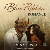 A Blue Ribbon Romance - C.M. Nascosta