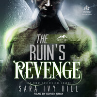 The Ruin’s Revenge - Sara Ivy Hill