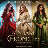 The Andari Chronicles Box Set 1 - Kenley Davidson