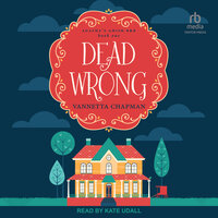 Dead Wrong: A Cozy Mystery - Vannetta Chapman