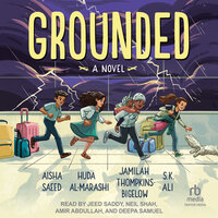Grounded - Aisha Saeed, Jamilah Thompkins-Bigelow, S.K. Ali, Huda Al-Marashi