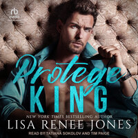 Protégé King - Lisa Renee Jones