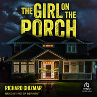 The Girl on the Porch - Richard Chizmar