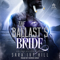 The Ballast’s Bride - Sara Ivy Hill