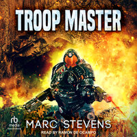 Troop Master: The Making of a Tibor Troop Master - Marc Stevens