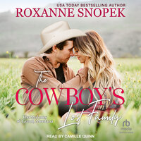 The Cowboy’s Lost Family - Roxanne Snopek