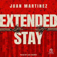 Extended Stay - Juan Martinez