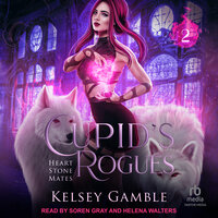 Cupid's Rogues - Kelsey Gamble