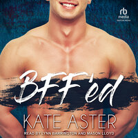 BFF’ed - Kate Aster