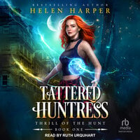 Tattered Huntress - Helen Harper