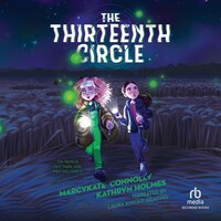 The Thirteenth Circle - MarcyKate Connolly, Kathryn Holmes