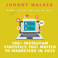 100+ Instagram Statistics That Matter to Marketers in 2023 - Johnny Walker
