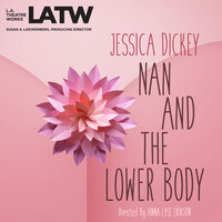 Nan and the Lower Body - Jessica Dickey