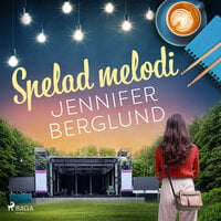 Spelad melodi - Jennifer Berglund