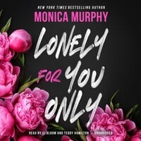 Lonely for You Only: A Lancaster Novel - Monica Murphy