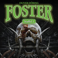 Foster, Staffel 1 - Oliver Döring