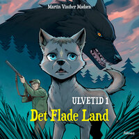 Ulvetid 1, Det Flade Land: Rød Læseklub - Martin Vinther Madsen