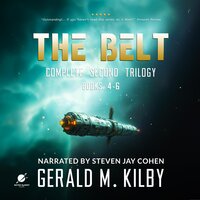THE BELT : Books 4-6 - Gerald M. Kilby