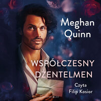 Współczesny Dżentelmen - Meghan Quinn