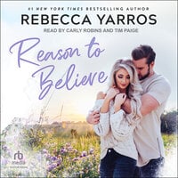 Reason to Believe - Rebecca Yarros